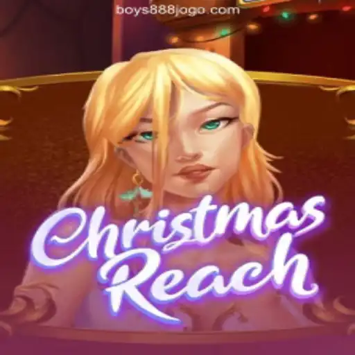 Exploring ChristmasReach: A Festive Journey with Boys888